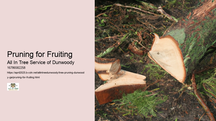 Pruning for Fruiting