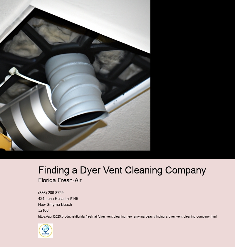 Finding a Dyer Vent Cleaning Company