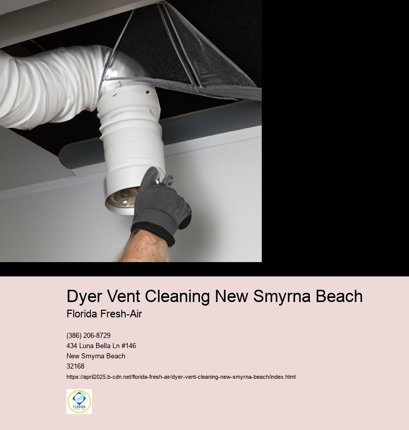 Dyer Vent Cleaning New Smyrna Beach